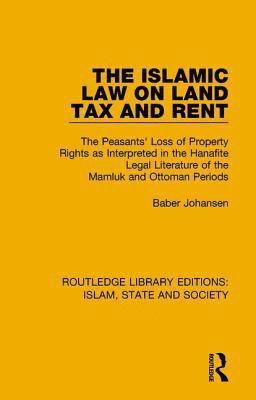 bokomslag The Islamic Law on Land Tax and Rent
