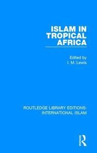 bokomslag Islam in Tropical Africa