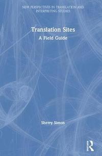 bokomslag Translation Sites