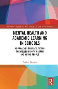 bokomslag Mental Health and Academic Learning in Schools