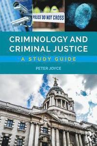 bokomslag Criminology and Criminal Justice