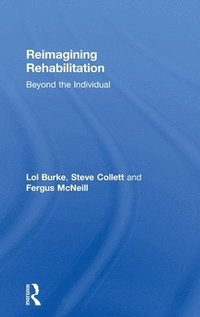 bokomslag Reimagining Rehabilitation