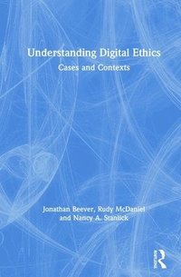 bokomslag Understanding Digital Ethics