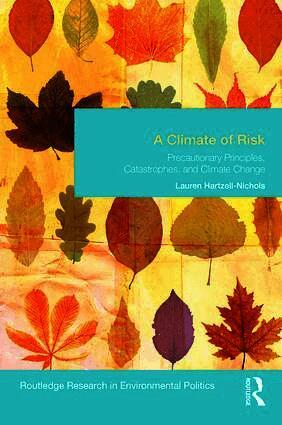 Lauren Hartzell-Nichols - Climate of Risk, Inbunden