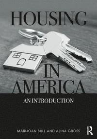 bokomslag Housing in America: An Introduction