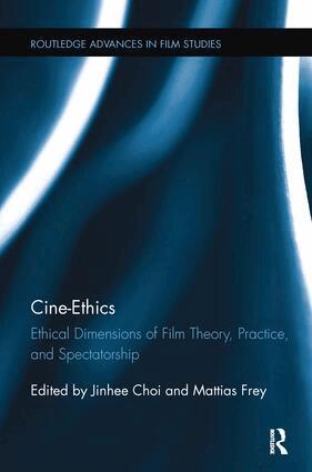 Jinhee Choi, Mattias Frey - Cine-Ethics, Häftad