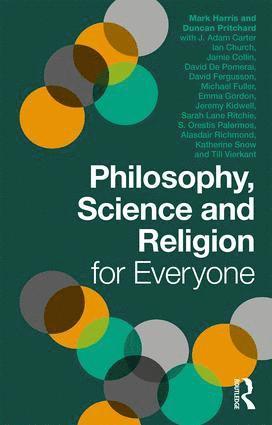 bokomslag Philosophy, Science and Religion for Everyone