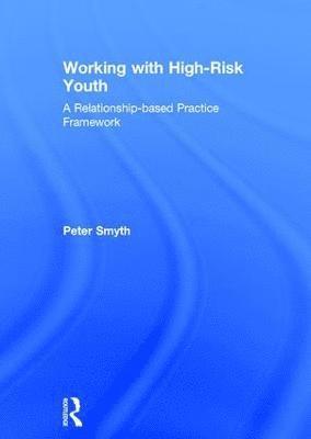 Working with High-Risk Youth 1