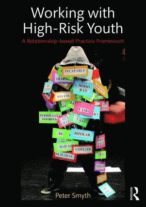Peter Smyth - Working with High-Risk Youth, Häftad