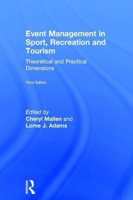 Event Management in Sport, Recreation and Tourism 1