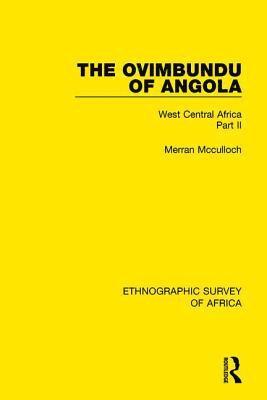 The Ovimbundu of Angola 1