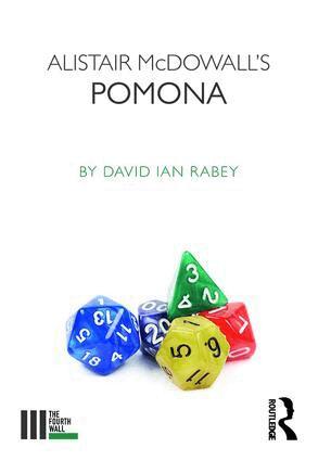 David Ian Rabey - Alistair McDowall's Pomona, Häftad