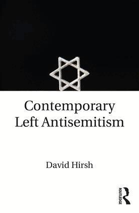 David Hirsh - Contemporary Left Antisemitism, Häftad
