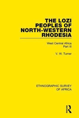 The Lozi Peoples of North-Western Rhodesia 1