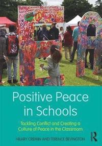 bokomslag Positive Peace in Schools