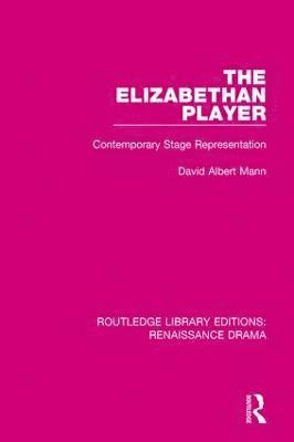 bokomslag The Elizabethan Player