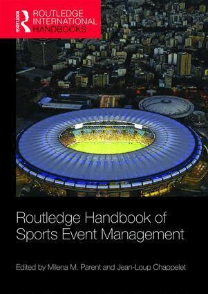 Milena Parent, Jean-Loup Chappelet - Routledge Handbook of Sports Event Management, Häftad