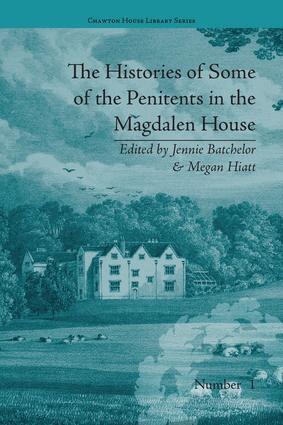 Jennie Batchelor, Megan Hiatt - Histories of Some of the Penitents in the Magdalen House, Häftad