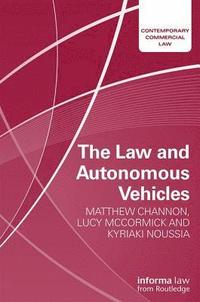 bokomslag The Law and Autonomous Vehicles