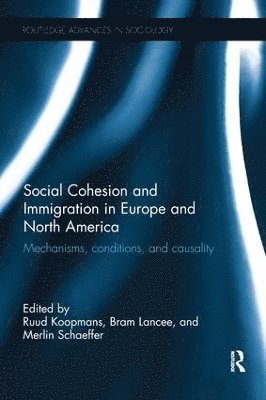 bokomslag Social Cohesion and Immigration in Europe and North America