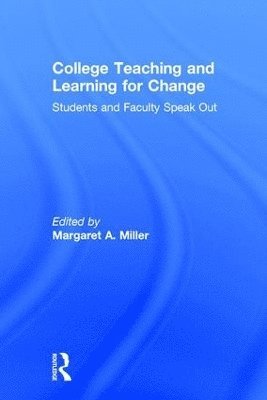 bokomslag College Teaching and Learning for Change