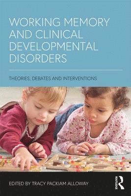 Working Memory and Clinical Developmental Disorders 1