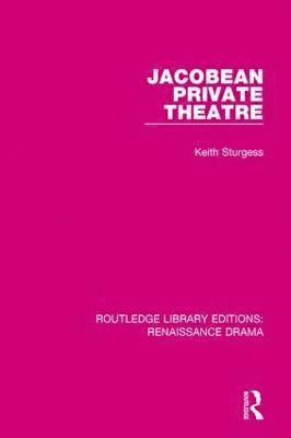 Jacobean Private Theatre 1