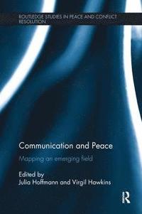 bokomslag Communication and Peace