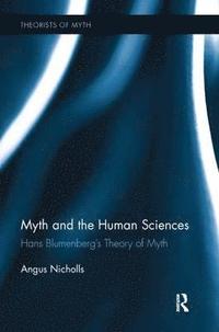 bokomslag Myth and the Human Sciences