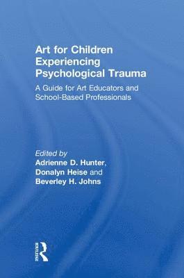 bokomslag Art for Children Experiencing Psychological Trauma