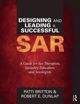 Designing and Leading a Successful SAR 1