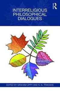 bokomslag Interreligious Philosophical Dialogues