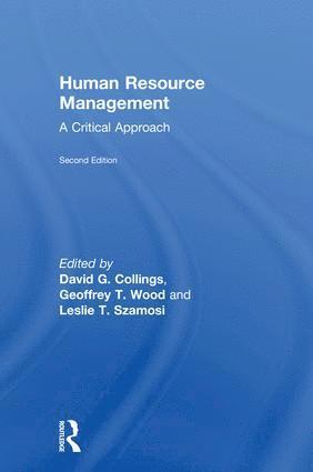 David G. Collings, Geoffrey Wood, Leslie T. Szamosi - Human Resource Management, Inbunden