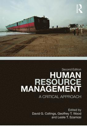 David G. Collings, Geoffrey Wood, Leslie T. Szamosi, David G Collings, Leslie T Szamosi - Human Resource Management, Häftad