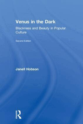 Janell Hobson - Venus in the Dark, Inbunden