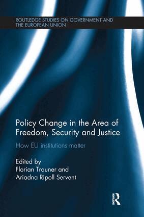 Florian Trauner, Ariadna Ripoll Servent - Policy change in the Area of Freedom, Security and Justice, Häftad