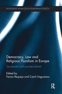 bokomslag Democracy, Law and Religious Pluralism in Europe