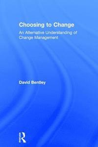 bokomslag Choosing to Change