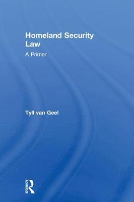 bokomslag Homeland Security Law