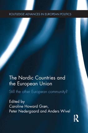 Caroline Grøn, Peter Nedergaard, Anders Wivel - Nordic Countries and the European Union, Häftad