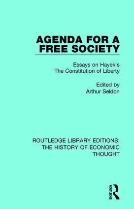 Arthur Seldon - Agenda for a Free Society, Inbunden