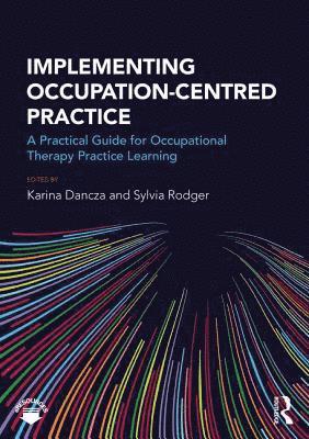 bokomslag Implementing Occupation-centred Practice