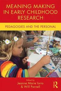 bokomslag Meaning Making in Early Childhood Research