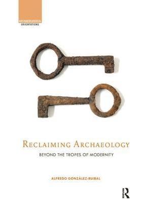 Reclaiming Archaeology 1