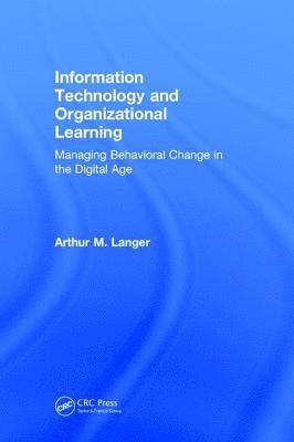 Information Technology and Organizational Learning 1