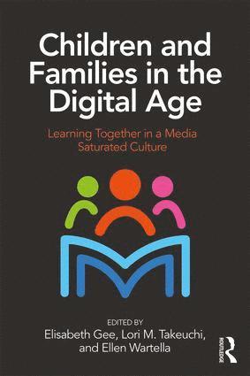 bokomslag Children and Families in the Digital Age