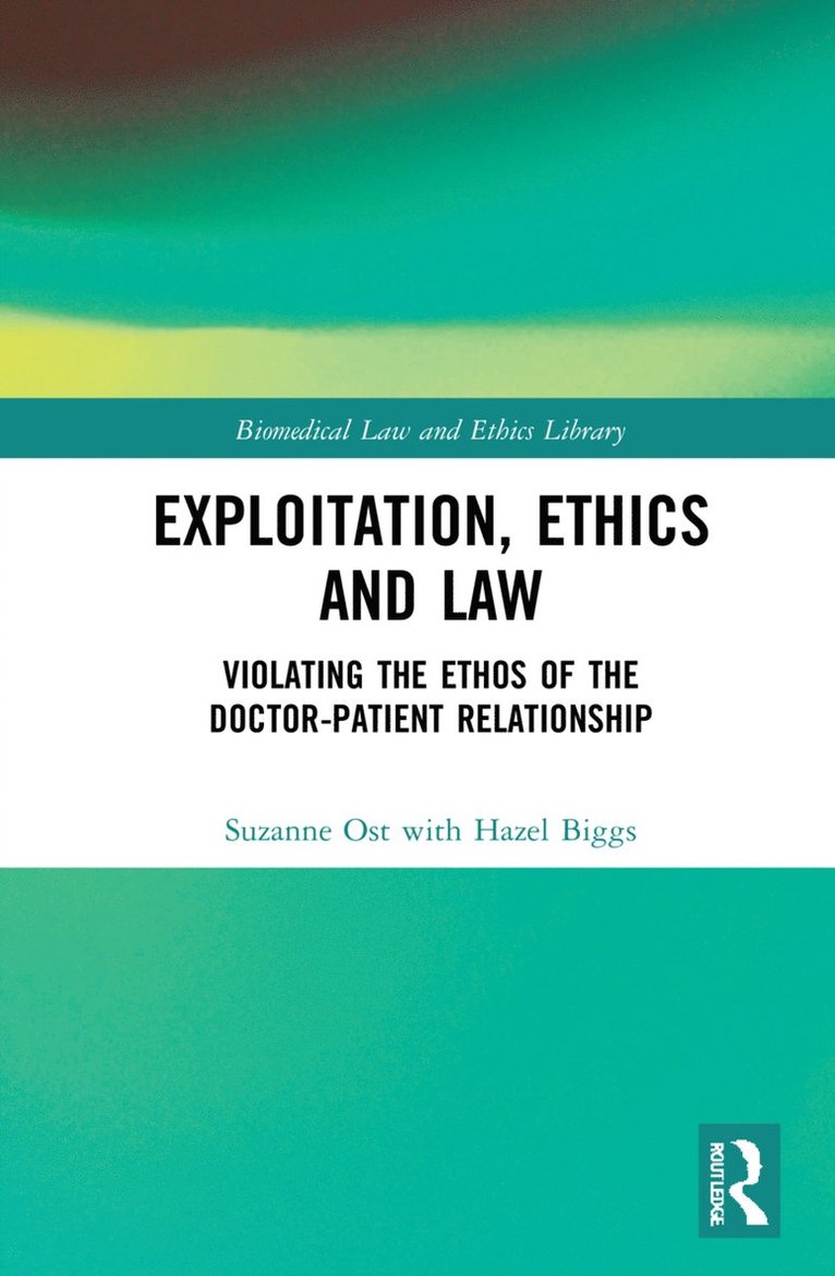 Exploitation, Ethics and Law 1