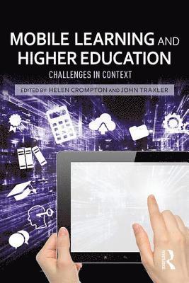 Mobile Learning and Higher Education 1