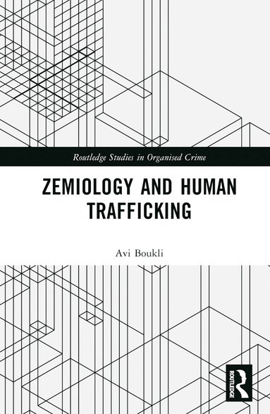 bokomslag Zemiology and Human Trafficking