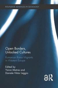 bokomslag Open Borders, Unlocked Cultures